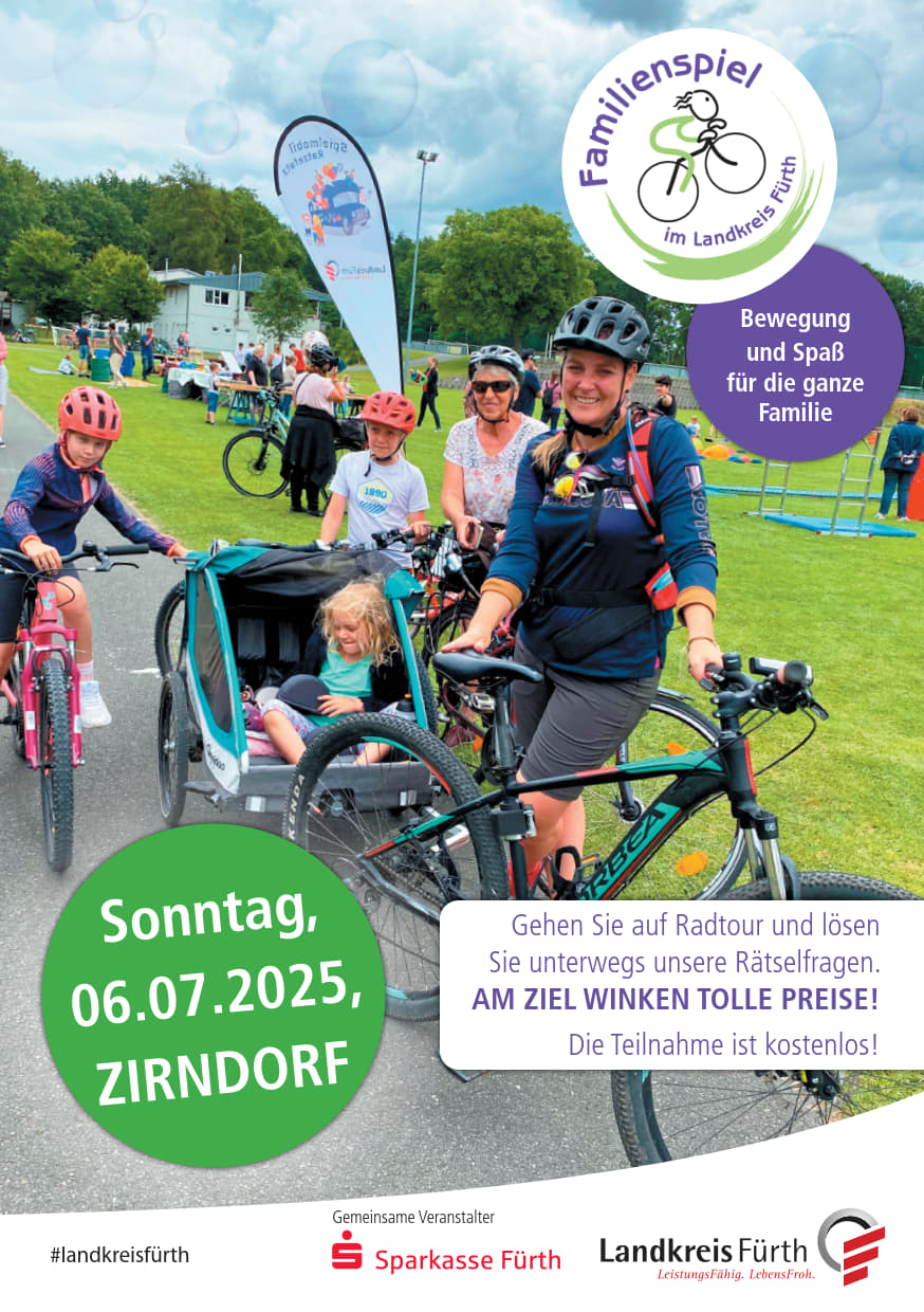 Flyer: Familienspiel im Landkreis Fürth am Sonntag, den 06.07.2025 in Zirndorf. Bewegung und Spaß für die ganze Familie. Gehen Sie auf Radtour und lösen Sie unterwegs unsere Rätselfragen. Am Ziel Winken tolle Preise! Die Teilnahme ist kostenlos! 